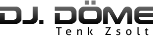 Dj Döme Tenk Zsolt